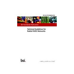 BS PD CLC/TR 50609:2014