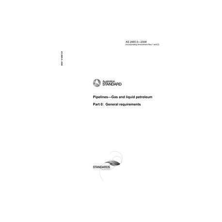 AS 2885.0-2008 [ Superseded ]
