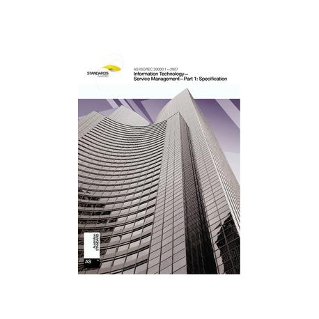AS ISO/IEC 20000.1-2007 [ Superseded ]