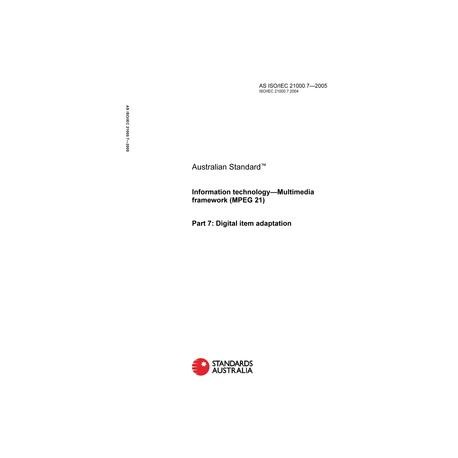 AS ISO IEC 21000.7-2005