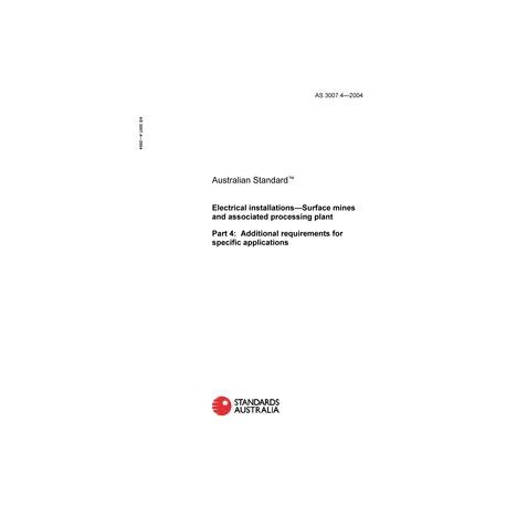 AS 3007.4-2004 [ Superseded ]
