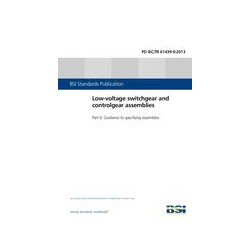 BS PD IEC/TR 61439-0:2013