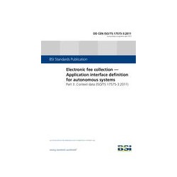 BS DD CEN ISO/TS 17575-3:2011