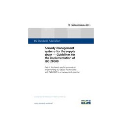 BS PD ISO/PAS 28004-4:2013