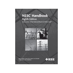 2017 National Electrical Safety code (NESC) Handbook, Eighth Edition