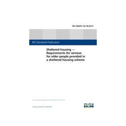 BS PD CEN/TS 16118:2012