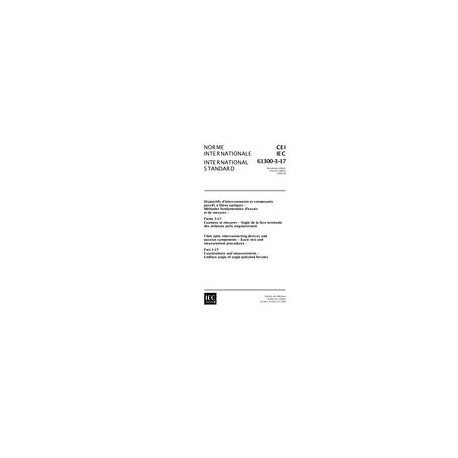 IEC 61300-3-17 Ed. 2.0 b:1999