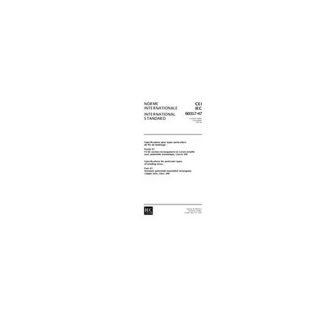 IEC 60317-47 Ed. 1.0 b:1997