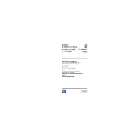 IEC 61300-2-47 Ed. 1.0 b:2004
