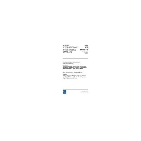 IEC 61755-3-2 Ed. 1.0 b:2006