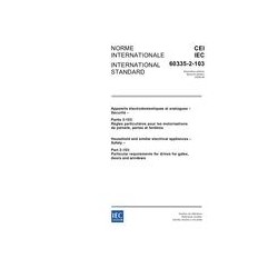 IEC 60335-2-103 Ed. 2.0 b:2006