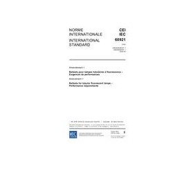 IEC 60921 Amd.1 Ed. 2.0 b:2006