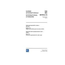 IEC 60745-2-13 Ed. 2.0 b:2006