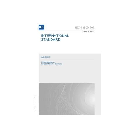 IEC 62899-201 Amd.1 Ed. 1.0 en:2018