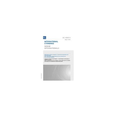 IEC 62025-1 Ed. 2.0 b:2007