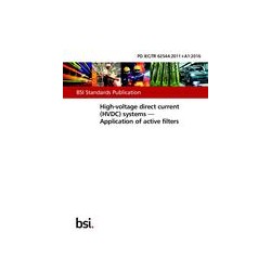 BS PD IEC/TR 62544:2011+A1:2016