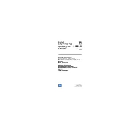 IEC 61300-2-16 Ed. 2.0 b:2006