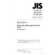 JIS B 2011:2010/AMENDMENT 1:2011