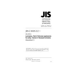 JIS C 8105-2-2:2003/AMENDMENT 1:2010
