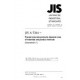 JIS A 5364:2004/AMENDMENT 1:2007
