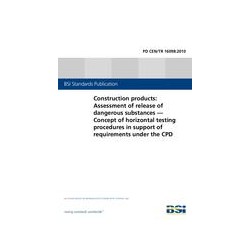 BS PD CEN/TR 16098:2010