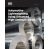 Automotive Lightweighting Using Advanced High-Strength Steels