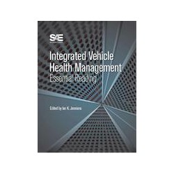 Integrated Vehicle Health Management: Essential Reading