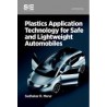 Plastics Application Technology for Safe and Lightweight Automobiles