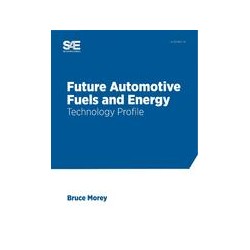 Future Automotive Fuels and Energy