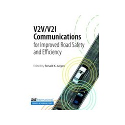 V2V/V2I Communications for Improved Road Safety and Efficiency