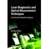 Laser Diagnostics and Optical Measurement Techniques in Internal Combustion Engines