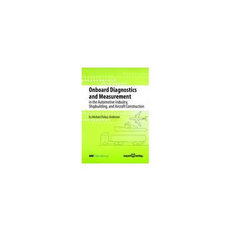 Onboard Diagnostics and Measurement in the Automotive Industry, Shipbuilding, and Aircraft Construction