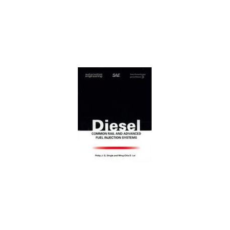 Diesel Common Rail and Advanced Fuel Injection Systems
