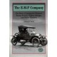 The E-M-F Company: The Story of Automotive Pioneers Barney Everitt, William Metzger, and Walter Flanders