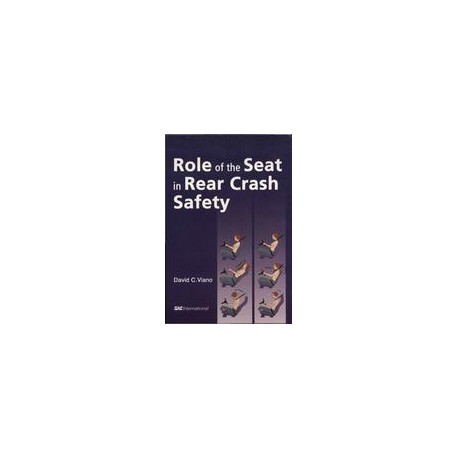Role of the Seat in Rear Crash Safety
