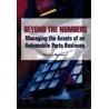 Beyond the Numbers: Managing the Assets of An Automobile Parts Business