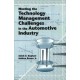 Meeting the Technology Management Challenges in the Automotive Industry