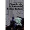 Fundamentals of Crash Sensing in Automotive Air Bag Systems