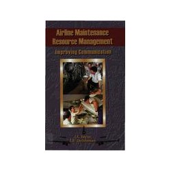 Airline Maintenance Resource Management: Improving Communication