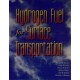 Hydrogen Fuel for Surface Transportation