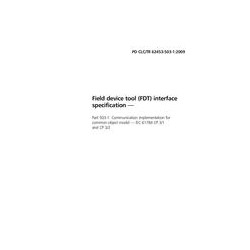 BS PD CLC/TR 62453-503-1:2009