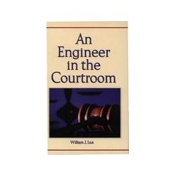 An Engineer in the Courtroom