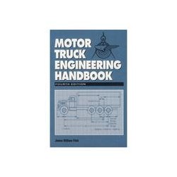 Motor Truck Engineering Handbook, Fourth Edition