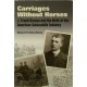 Carriages Without Horses