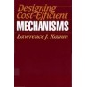 Designing Cost-Efficient Mechanisms