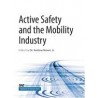 Active Safety and the Mobility Industry