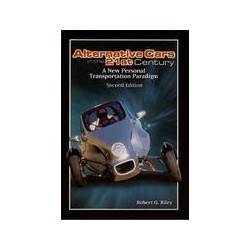 Alternative Cars in the 21st Century, Second Edition