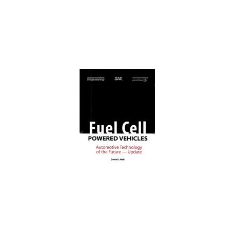 Fuel Cell Powered Vehicles