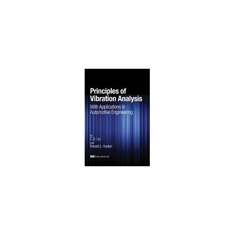 Principles of Vibration Analysis with Applications in Automotive Engineering