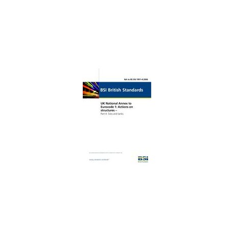 BS NA TO EN 1991-4:2006